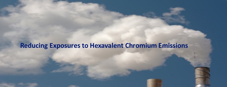 Reducing Exposures to Hex Chrome Emissions