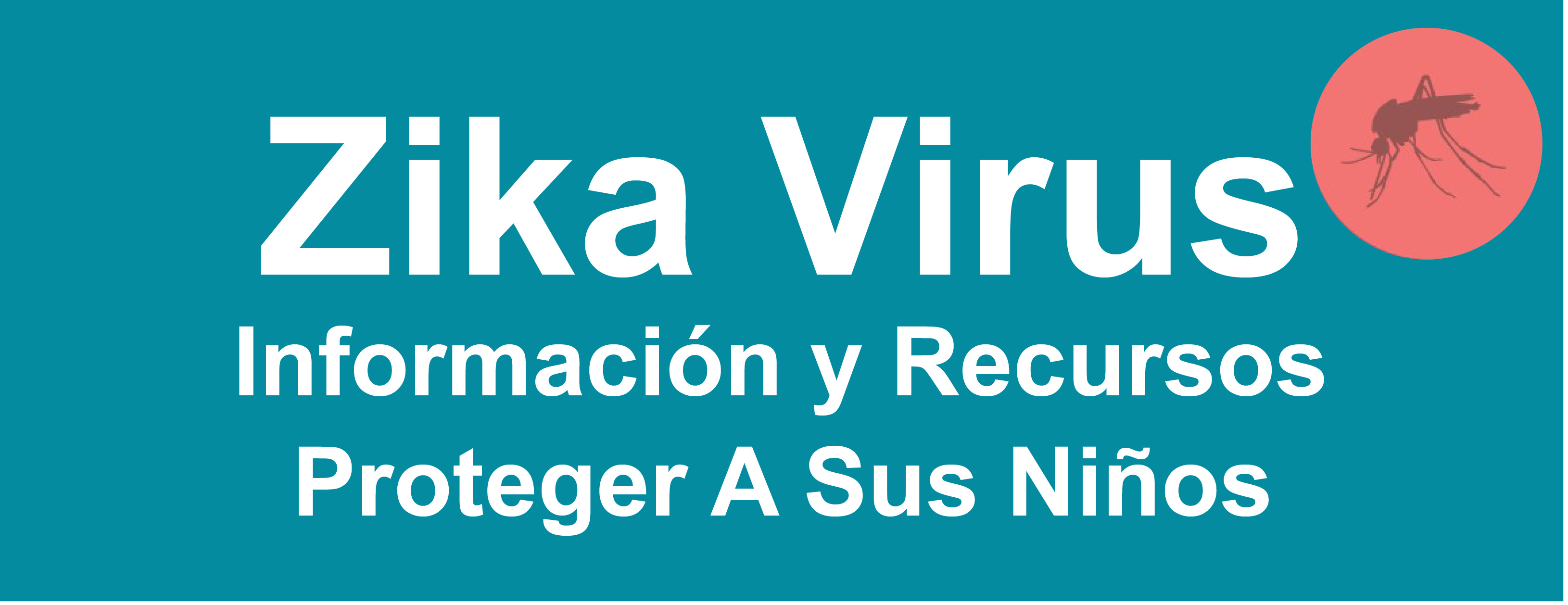 Zika Information on Protecting Children