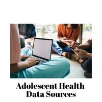 Adolescent Health Data Resources