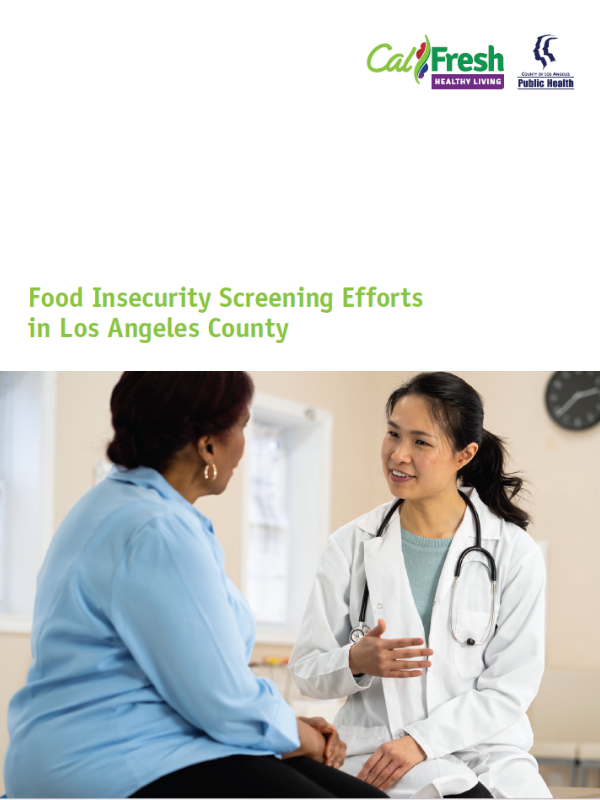 Food Insecurity Screening Efforts in Los Angeles County