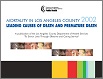 Mortality in Los Angeles County 2002
Leading Causes of Death and Premature Death