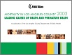 Mortality in Los Angeles County 2003
Leading Causes of Death and Premature Death