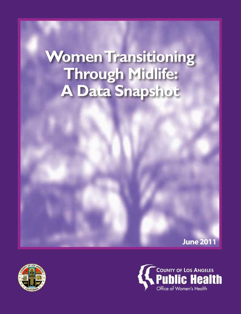 Women Transitioning Through Midlife: A Data 
Snapshot